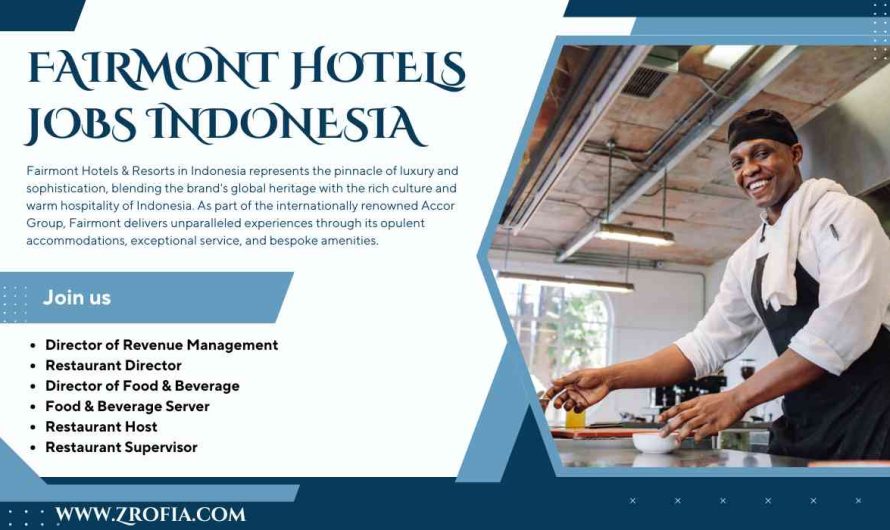 Fairmont Hotels Jobs Indonesia