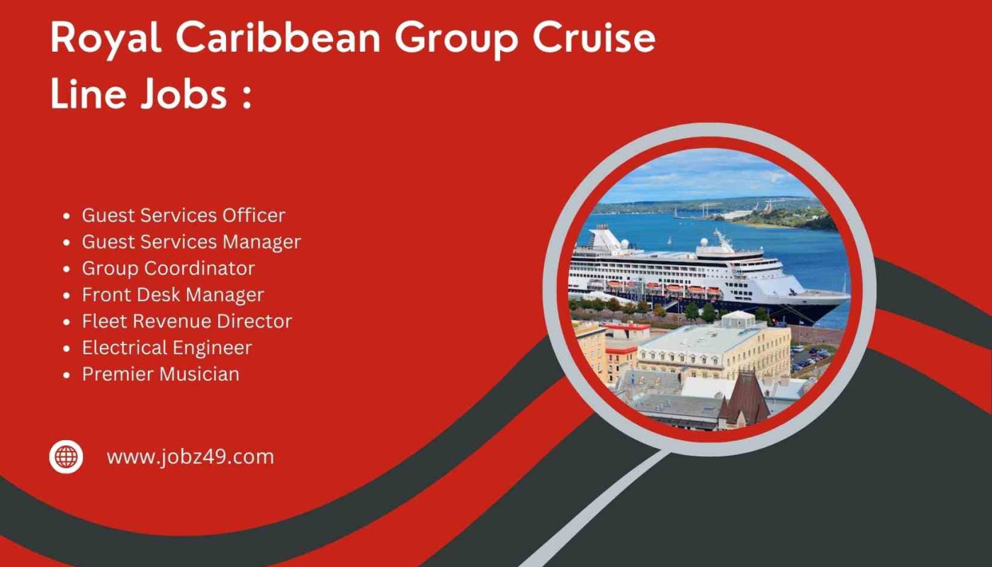 Royal Caribbean Group Cruise Line Jobs