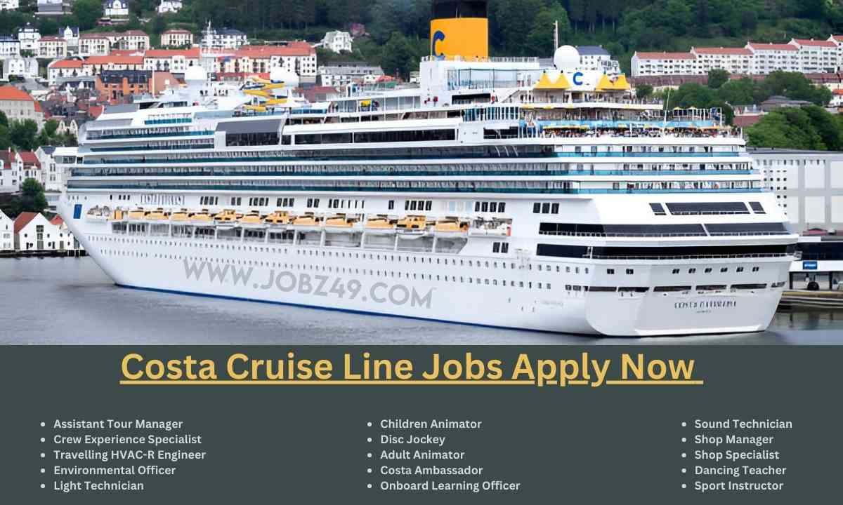 Costa Cruise Line Jobs Apply Now