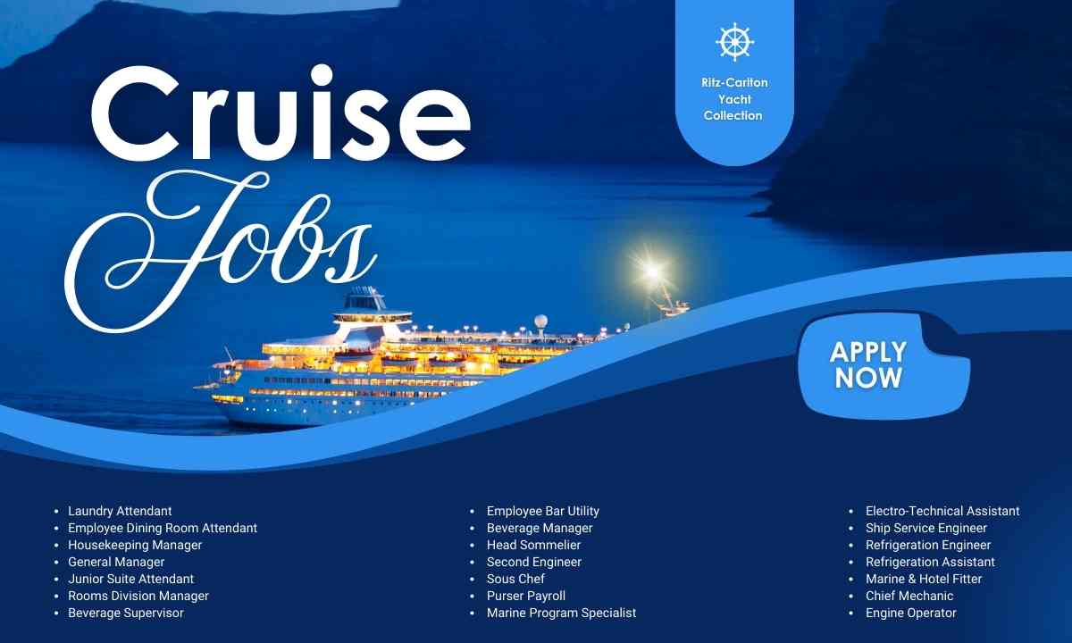 The Ritz-Carlton Yacht Collection Cruise Line Jobs