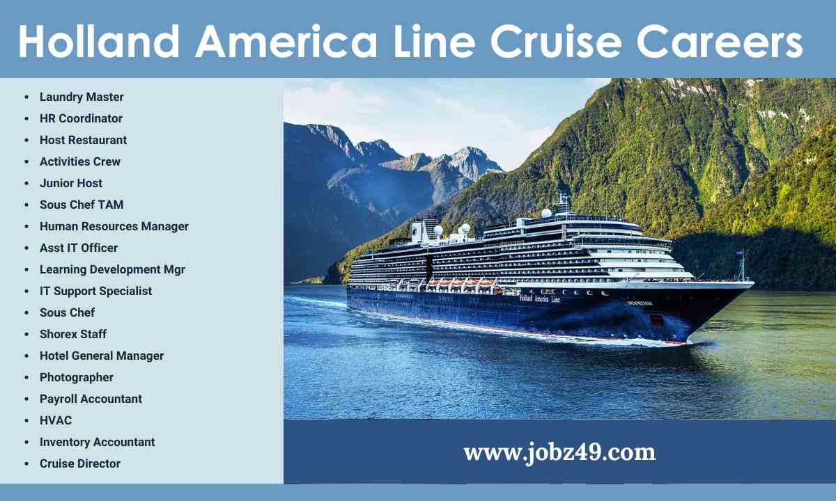 Set Sail on a Rewarding Career with Holland America Line