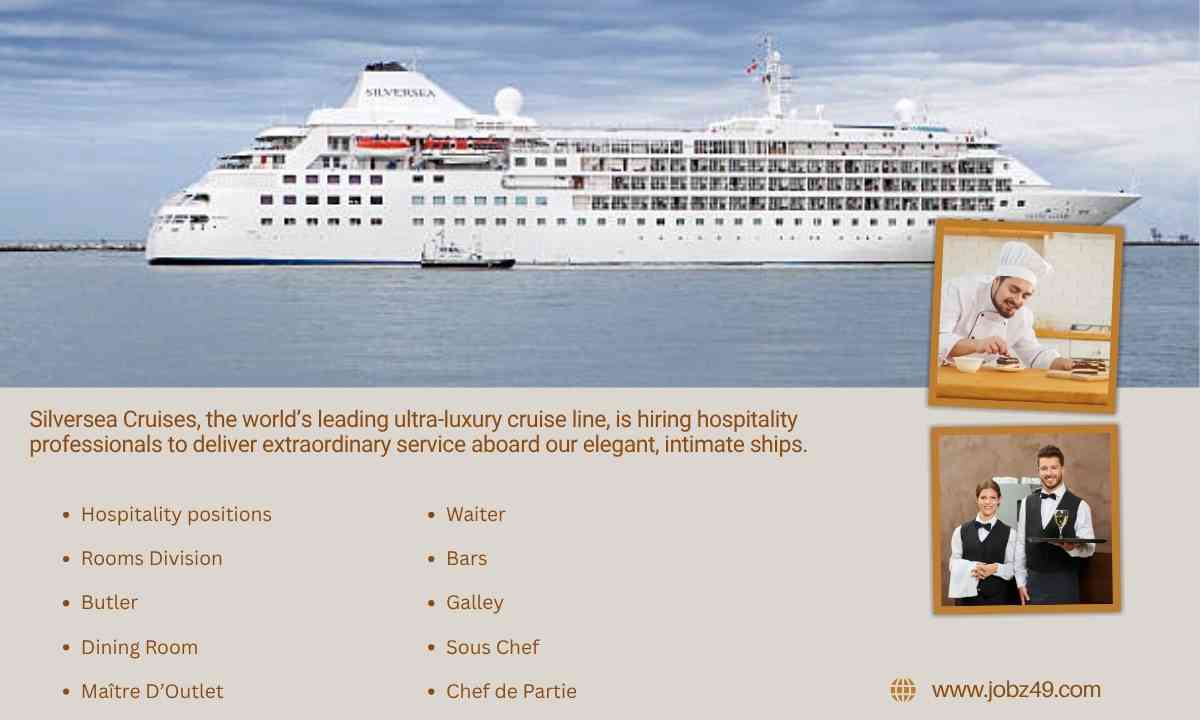 Discover World-Class Opportunities – Silversea Cruise Line Jobs