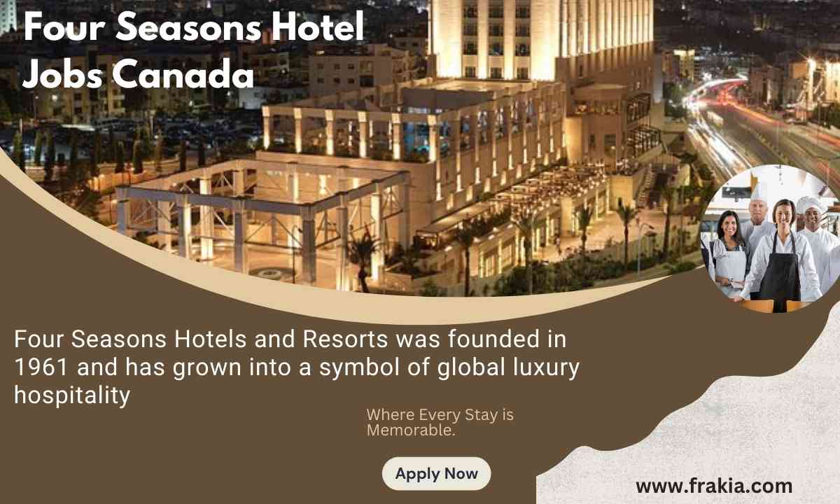 Four Seasons Hotel Jobs Canada