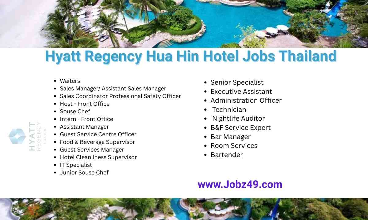 Hyatt Regency Hua Hin Hotel Jobs Thailand