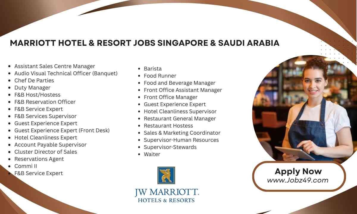 Marriott Hotel & Resort Jobs Singapore & Saudi Arabia